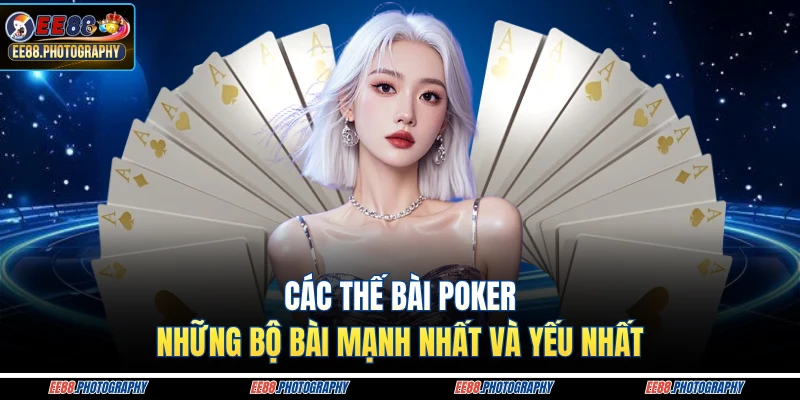 Các thế bài poker