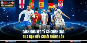 Cách đọc kèo tỷ số